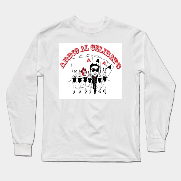 Addio al Celibato - Las Vegas Long Sleeve T-Shirt by Albos